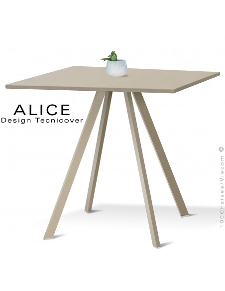 Table repas design ALICE, pour C.H.R. et extérieur, structure acier peint beige, plateau rond ou carré.