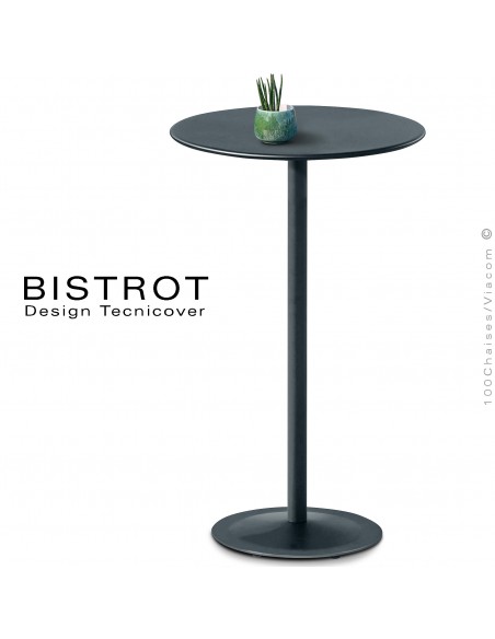 Table mange debout, plateau rond pour extérieur, BISTROT, structure acier galvanisé peinture poudre anthracite.