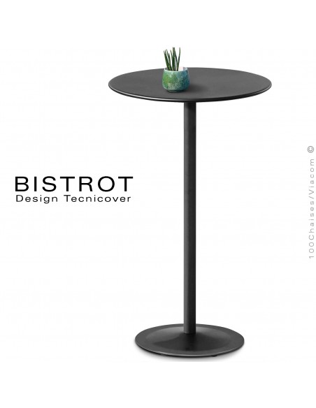 Table mange debout, plateau rond pour extérieur, BISTROT, structure acier galvanisé peinture poudre noir.