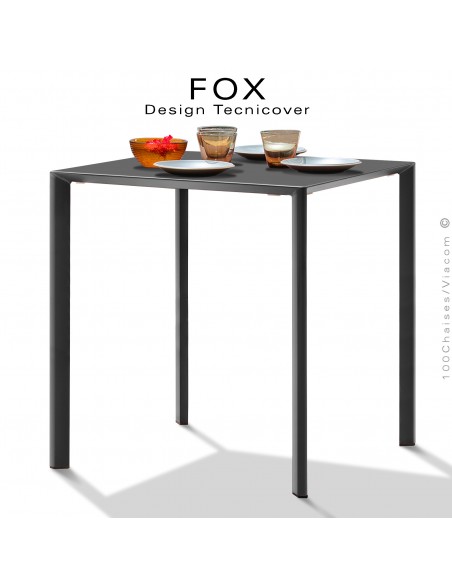 Table repas carré FOX, structure acier galvanisé peinture poudre noir, plateau dimensions 60x60 cm.