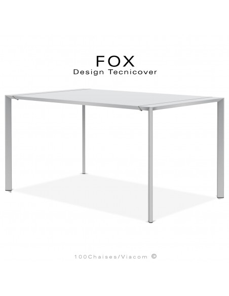 Table repas rectangulaire FOX, structure acier galvanisé peinture poudre blanche, plateau 140x90 cm.